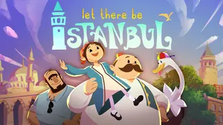 Let There Be Istanbul