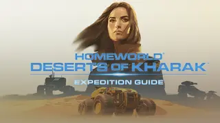 Homeworld: Deserts of Kharak Expedition Guide