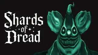 Shards of Dread