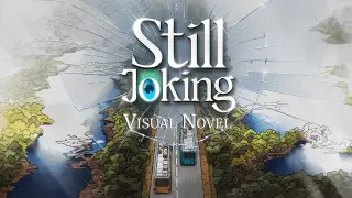 Still Joking: Visual Novel - Switch