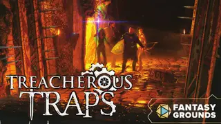 Fantasy Grounds - Treacherous Traps
