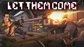Let Them Come