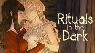 Rituals in the Dark