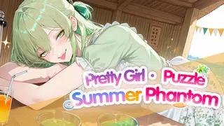 Pretty Girl Puzzle · Summer Phantom
