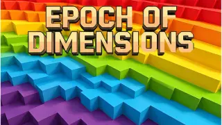 Epoch of Dimensions