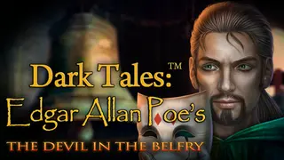Dark Tales: Edgar Allan Poe's The Devil in the Belfry Collector's Edition