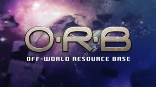 O.R.B.: Off-World Resource Base