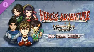 Hero's Adventure- Breeze Remains