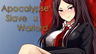 Apocalypse Slave x Warlord