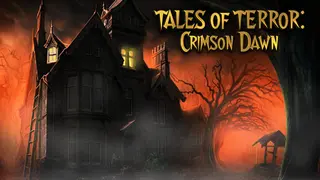 Tales of Terror: Crimson Dawn