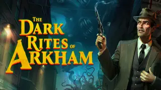 The Dark Rites of Arkham