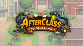 Afterclass: A High School Adventure