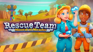 Rescue Team: Mineral of Miracles