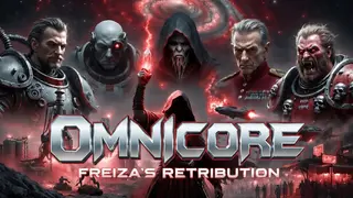 Omnicore: Freiza's Retribution