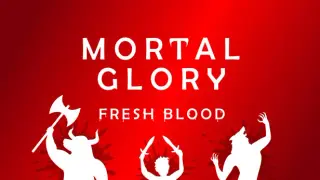 Mortal Glory + DLC