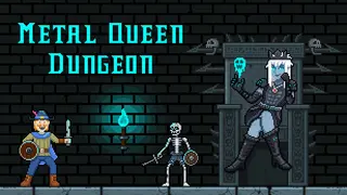 Metal Queen Dungeon