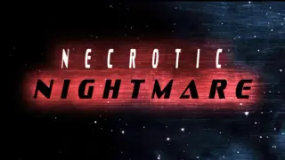 Necrotic Nightmare