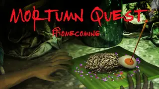 Mortumn Quest - Homecoming