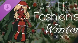 Artificial Fashionista - Winter Collection