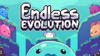 Endless Evolution