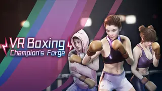 VR Boxing: Champion's Forge​