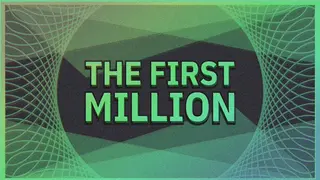 The First Million