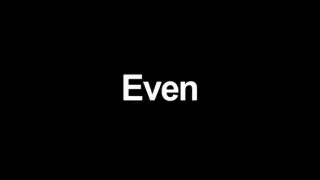 Even