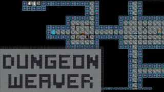Dungeon Weaver