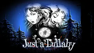 Just a Lullaby