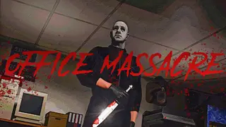 Office Massacre