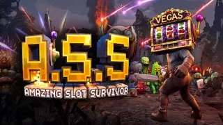 Amazing Slot Survior (A.S.S)
