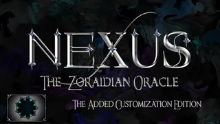 Nexus: The Zoraidian Oracle - Added Customization