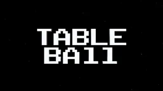 Table Ball
