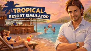 Tropical Resort Simulator (Paradise Beach Simulator)
