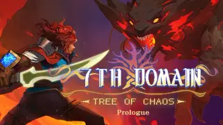 7th Domain:Tree of Chaos Prologue