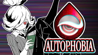 AUTOPHOBIA