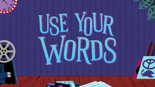 Use Your Words Complete Collection
