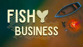 Fishy Business