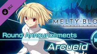 MELTY BLOOD: TYPE Lumina - Arcueid Round Announcements Complete