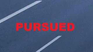 PURSUED