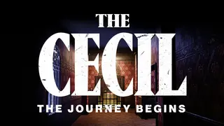 The Cecil: The Journey Begins