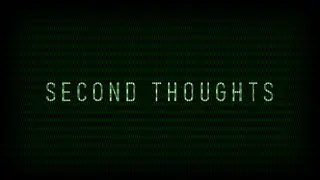 Second Thoughts