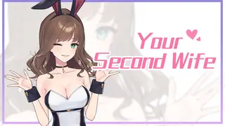 Your Second Wife
