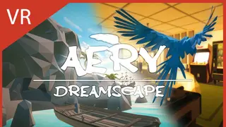 Aery VR - Dreamscape