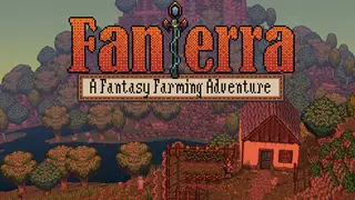 Fanterra: A Fantasy Farming Adventure