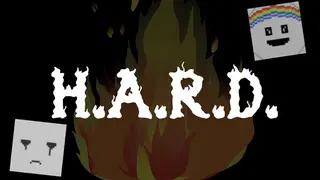 H.A.R.D.