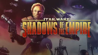 STAR WARS™ Shadows of the Empire™