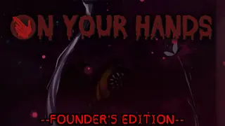 On Your Hands - Founder's