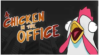 A Chicken In The Office