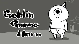 ゴブリン・ノーム・ホーン